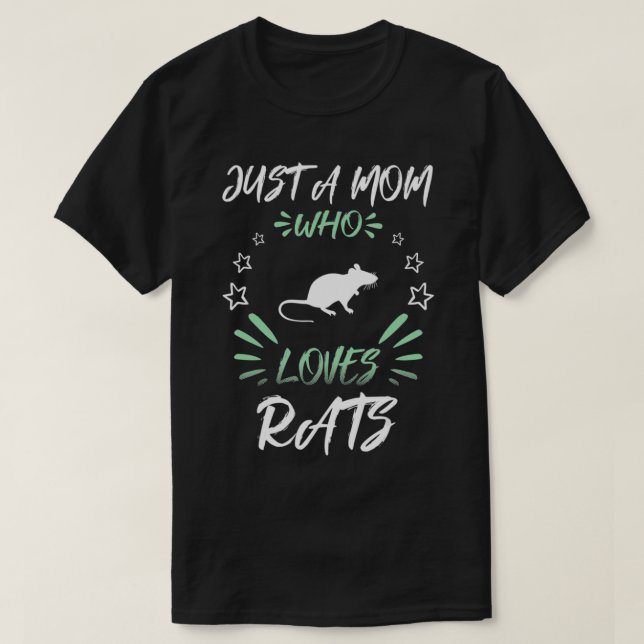Camiseta Apenas Uma Mãe Que Ama Ratos (Frente do Design)