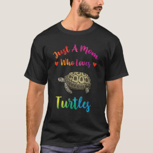 Camiseta Apenas Uma Mãe Que Ama Tartarugas Do Mar Mães