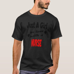 Camiseta Apenas Uma Menina Apaixonada Por Uma Enfermeira