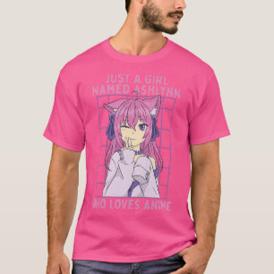 Camiseta Apenas Uma Menina Chamada Ashlynn Que Ama Anime Pe