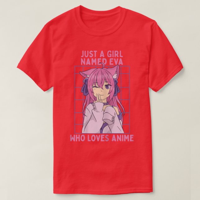 Camiseta Apenas Uma Menina Chamada Eva Que Ama Anime Person (Frente do Design)
