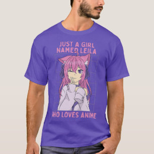 Camiseta Apenas Uma Menina Chamada Leila Que Ama A Personal