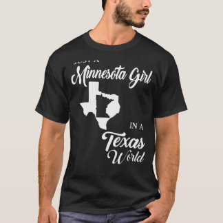 Camiseta Apenas Uma Menina De Minnesota Num Mundo No Texas