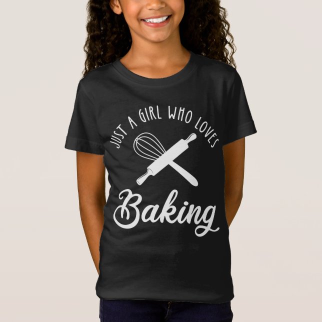 Camiseta Apenas Uma Menina Que Adora Baking (Frente)