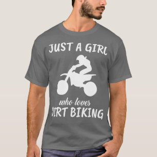 Camiseta Apenas Uma Menina Que Adora Bicicleta De Sujeira