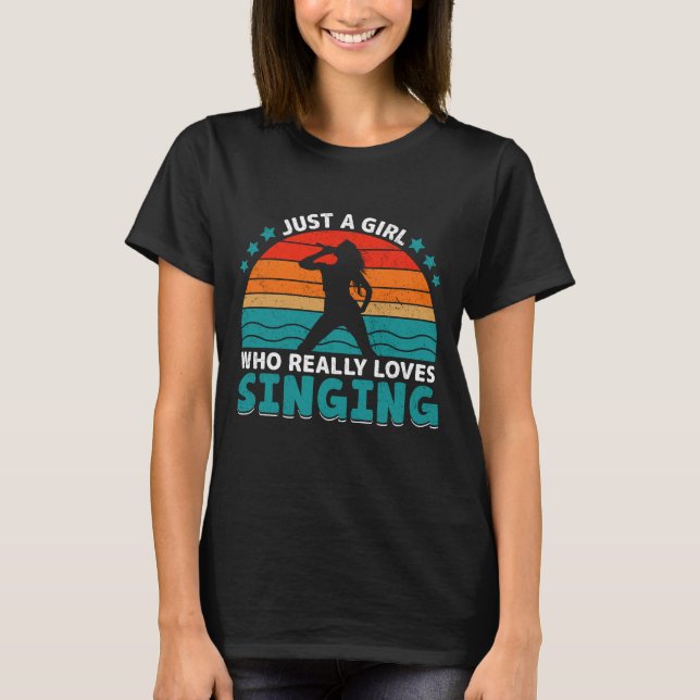 Camiseta Apenas Uma Menina Que Adora Cantando (Frente)