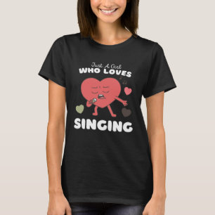 Camiseta Apenas Uma Menina Que Adora Cantando Meninas Bonit