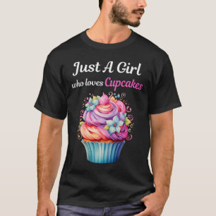 Camiseta Apenas Uma Menina Que Adora Cupcakes