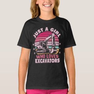 Camiseta Apenas Uma Menina Que Adora Escavadores Retroescav