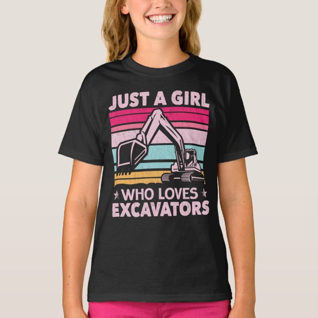 Camiseta Apenas Uma Menina Que Adora Escavadores Retroescav (Frente)
