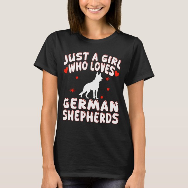 Camiseta Apenas Uma Menina Que Adora German shepherd (Frente)
