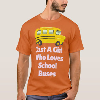 Camiseta Apenas Uma Menina Que Adora Ônibus De Escola Rosa