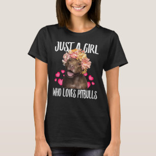 Camiseta Apenas Uma Menina Que Adora Pit Bulls Adorava Cach
