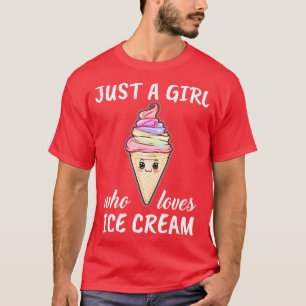 Camiseta Apenas Uma Menina Que Adora Sorvete