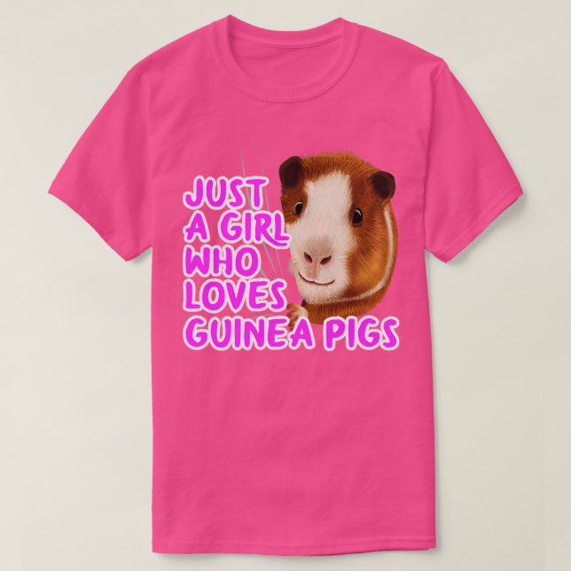Camiseta Apenas Uma Menina Que Ama A Guiné Suínos 2 (Frente do Design)