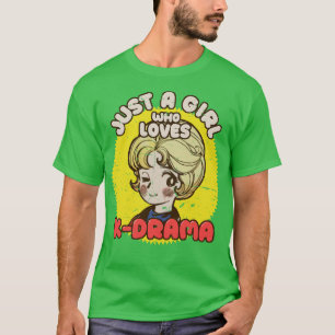 Camiseta Apenas Uma Menina Que Ama A Rapariga Do KDrama Ota