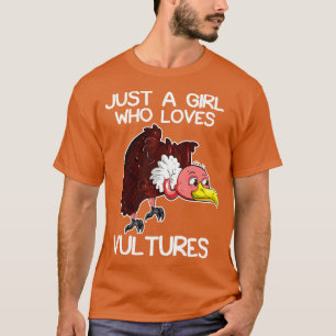 Camiseta Apenas Uma Menina Que Ama Abutres