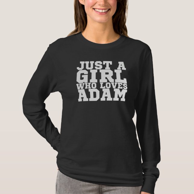 Camiseta Apenas Uma Menina Que Ama Adam (Frente)