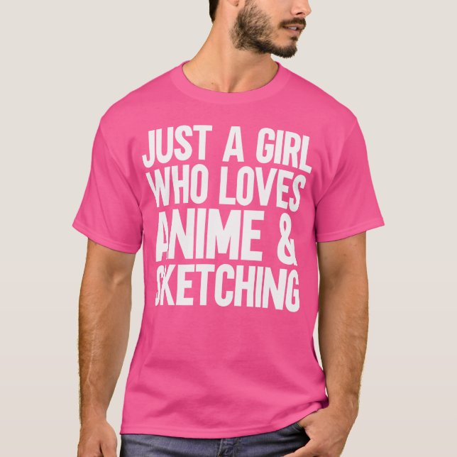 Camiseta Apenas Uma Menina Que Ama Anime E Desenho (Frente)