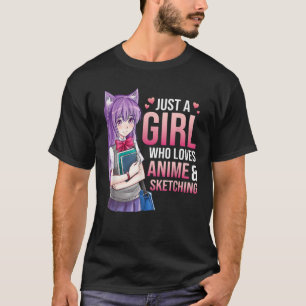 Camiseta Apenas Uma Menina Que Ama Anime E Esboça Kawaii G
