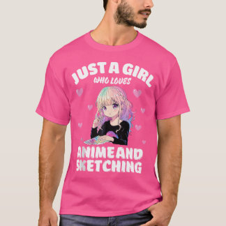 Camiseta Apenas Uma Menina Que Ama Anime E Esboça Otaku An