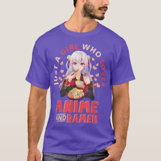 Camiseta Apenas Uma Menina Que Ama Anime E Ramen Anime Art