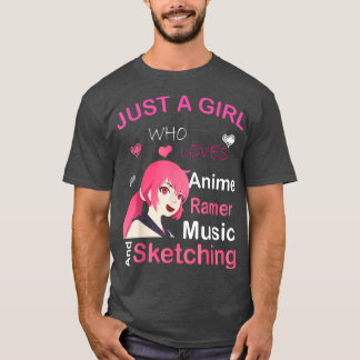 Camiseta Apenas Uma Menina Que Ama Anime Ramen, Desenhando 