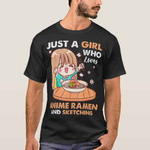 Camiseta Apenas Uma Menina Que Ama Anime Ramen E Desenhando