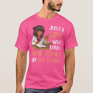 Camiseta Apenas Uma Menina Que Ama Anime Ramen E Desenho