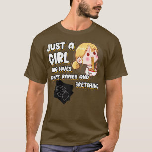 Camiseta Apenas Uma Menina Que Ama Anime Ramen E Esboça Cu