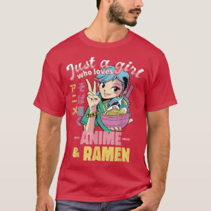 Camiseta Apenas Uma Menina Que Ama Anime Ramen E Esbofetean