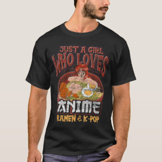 Camiseta Apenas Uma Menina Que Ama Anime Ramen E Kpop Japan