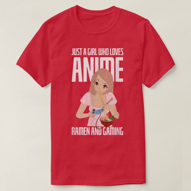 Camiseta Apenas Uma Menina Que Ama Anime Ramen E Mulheres D (Frente do Design)