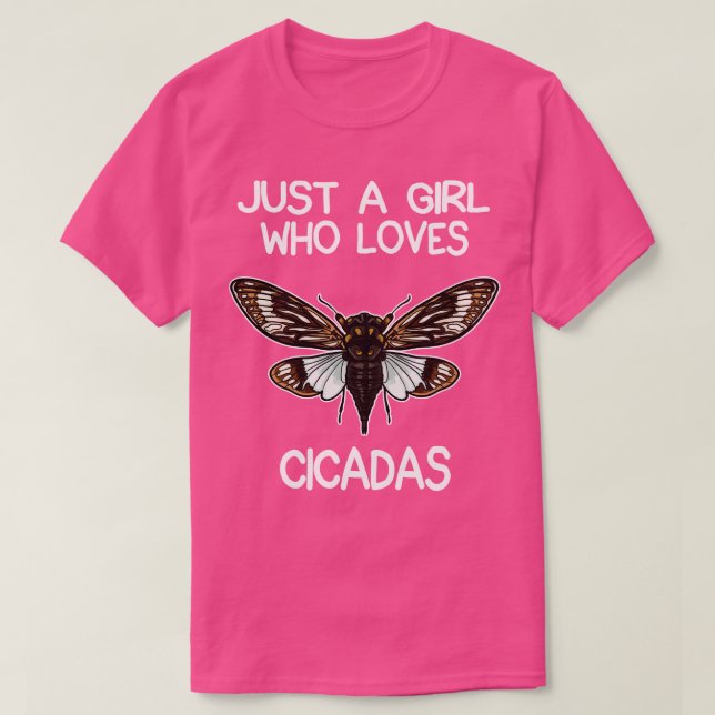 Camiseta Apenas Uma Menina Que Ama As Cicadas (Frente do Design)