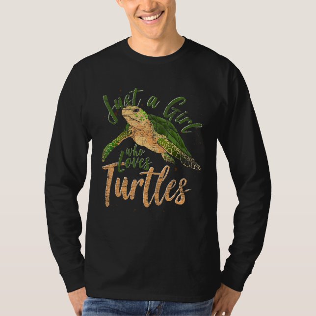 Camiseta Apenas Uma Menina Que Ama As Tartarugas E As Mulhe (Frente)