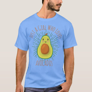 Camiseta Apenas Uma Menina Que Ama Avocados 17