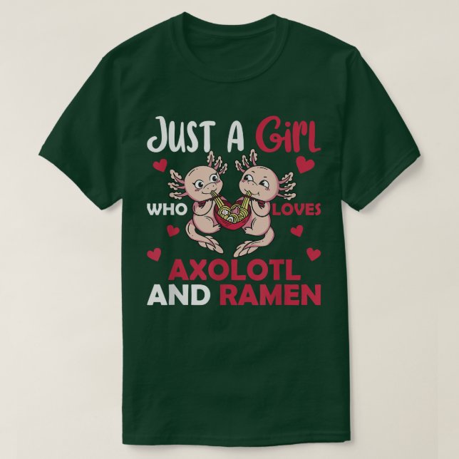 Camiseta Apenas Uma Menina Que Ama Axolotl E Ramen 655 (Frente do Design)