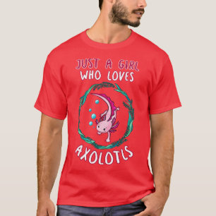 Camiseta Apenas Uma Menina Que Ama Axolotls 3
