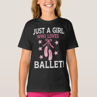 Camiseta Apenas Uma Menina Que Ama Balé De Dança