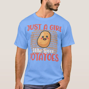 Camiseta Apenas Uma Menina Que Ama Batata Batata Spud