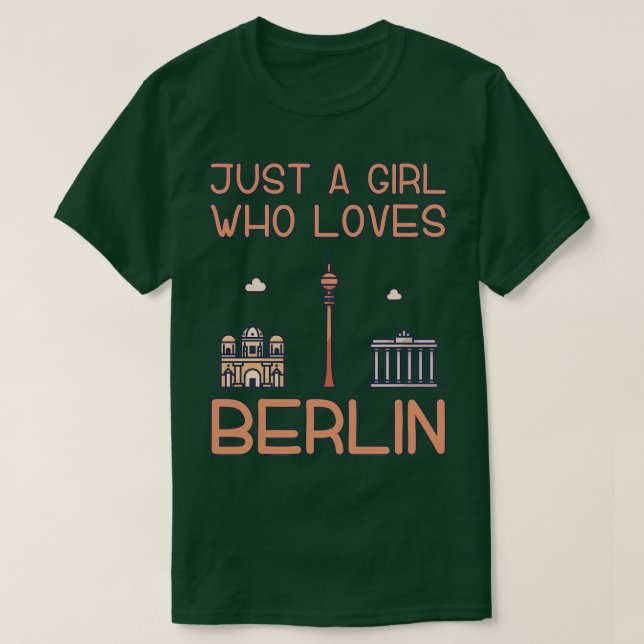 Camiseta Apenas Uma Menina Que Ama Berlim (Frente do Design)