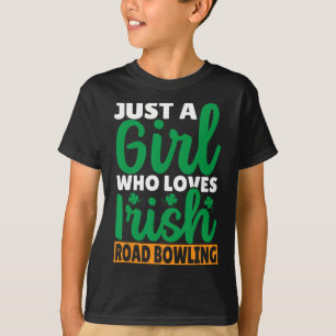 Camiseta Apenas Uma Menina Que Ama Boliches Da Irlanda
