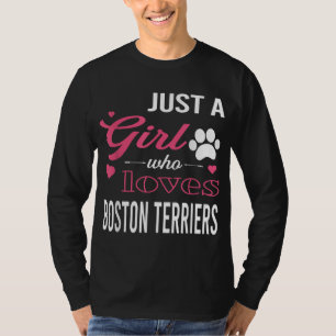 Camiseta Apenas Uma Menina Que Ama BOSTON TERRIERS Mulheres