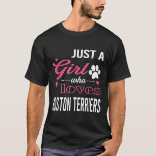 Camiseta Apenas Uma Menina Que Ama BOSTON TERRIERS Mulheres