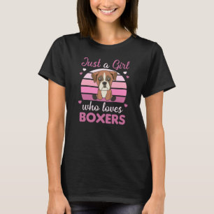 Camiseta Apenas Uma Menina Que Ama Boxers - Cachorro Doce