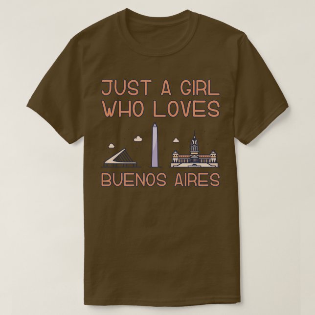 Camiseta Apenas Uma Menina Que Ama Buenos Aires (Frente do Design)
