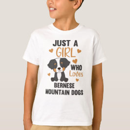 Camiseta Apenas Uma Menina Que Ama Cachorros De Montanha Be