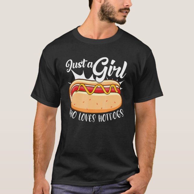 Camiseta Apenas Uma Menina Que Ama Cachorros-Quentes (Frente)