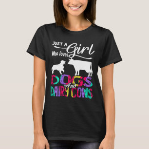 Camiseta Apenas Uma Menina Que Ama Cães Vacas Leiteiras Apa
