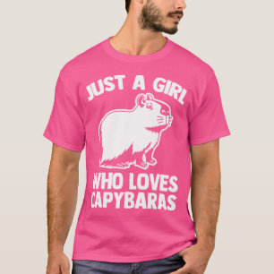 Camiseta Apenas Uma Menina Que Ama Capybaras Engraçado Dize